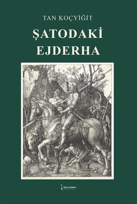 Şatodaki Ejderha | İkinci Adam Yayınları (İnce Kapak )