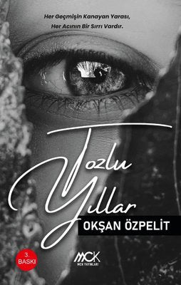Tozlu Yıllar | MCK Yayınları (İnce Kapak )