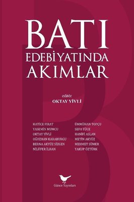 Batı Edebiyatında Akımlar | Günce Yayınları (İnce Kapak )