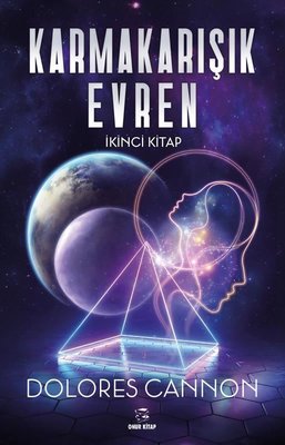Karmakarışık Evren İkinci Cilt | Onur Kitap (İnce Kapak)