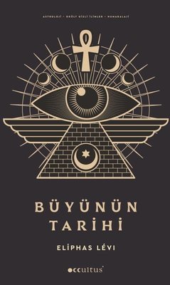 Büyünün Tarihi | Occultus Yayınları (İnce Kapak)