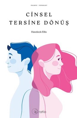 Cinsel Tersine Dönüş | Ratio Yayınları (İnce Kapak)