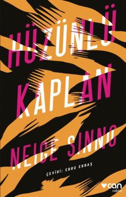 Hüzünlü Kaplan | Can Yayınları (İnce Kapak)