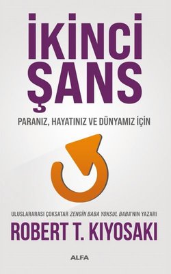 İkinci Şans - Paranız Hayatınız ve Dünyamız İçin | Alfa Yayıncılık (İnce Kapak)