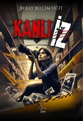 Kanlı İz | Sirya Yayınları (İnce Kapak)