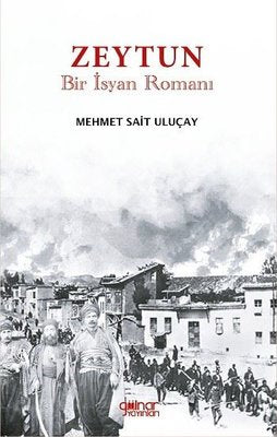 Zeytun - Bir İsyan Romanı | Gülnar Yayınları (İnce Kapak)