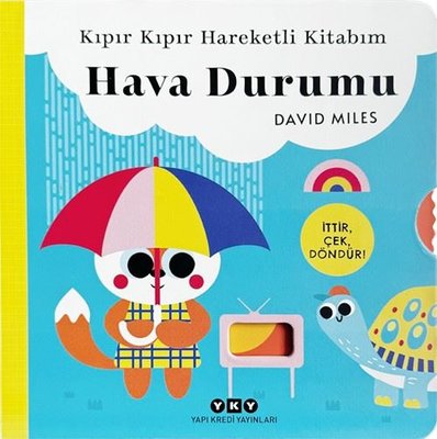 Kıpır Kıpır Hareketli Kitabım - Hava Durumu | Yapı Kredi Yayınları (İnce Kapak)