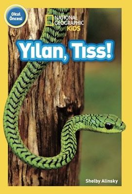 National Geographic Kids - Yılan Tıss! | Beta Kids (İnce Kapak)