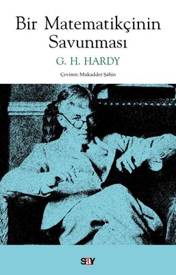Bir Matematikçinin Savunması | Say Yayınları (İnce Kapak)