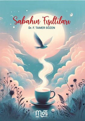 Sabahın Fısıltıları | Motibook (İnce Kapak)