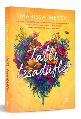 Tatlı Tesadüfler | Artemis Yayınları (İnce Kapak)