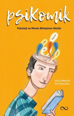 PsiKomik - Psikoloji ve Mizahı Birleştiren Sözlük | Bengisu Yayınları (İnce Kapak)