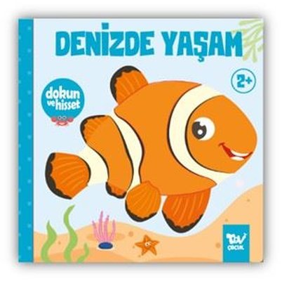 Denizde Yaşam - Dokun ve Hisset | Türkiye Diyanet Vakfı Yayınları (Ciltli)
