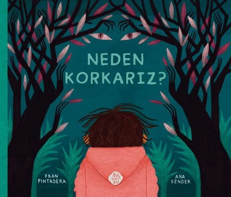 Neden Korkarız? | Bulutsu Yayınları (İnce Kapak)
