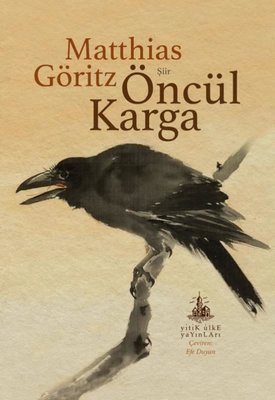 Öncül Karga | Yitik Ülke Yayınları (İnce Kapak)