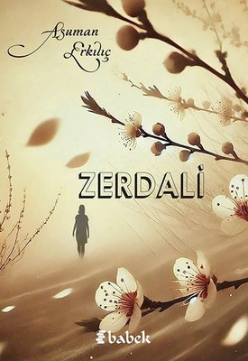 Zerdali | Babek Yayınları (İnce Kapak)