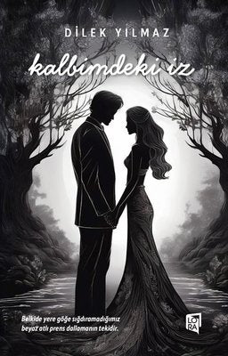 Kalbimdeki İz | Lora Yayıncılık (İnce Kapak)