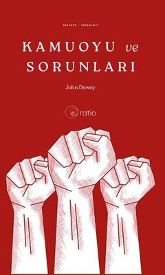 Kamuoyu ve Sorunları | Ratio Yayınları (İnce Kapak)