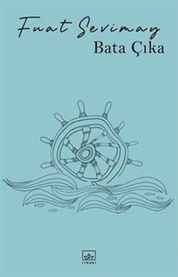 Bata Çıka | İthaki Yayınları (İnce Kapak)