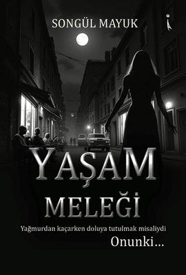 Yaşam Meleği | İkinci Adam Yayınları (İnce Kapak)