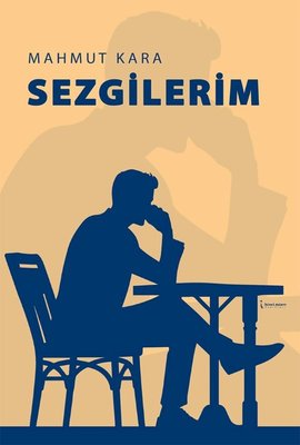 Sezgilerim | İkinci Adam Yayınları (İnce Kapak)