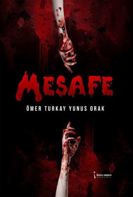 Mesafe | İkinci Adam Yayınları (İnce Kapak)
