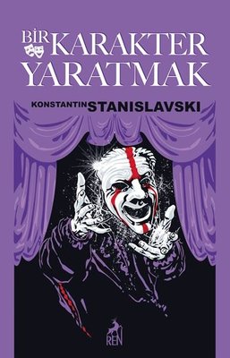 Bir Karakter Yaratmak | Ren Kitap (İnce Kapak)