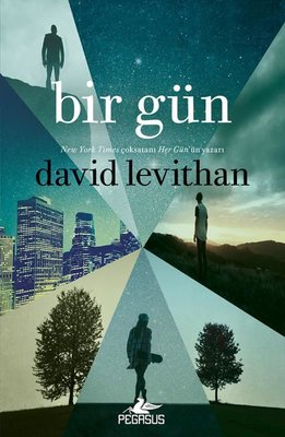 Bir Gün-Her Gün Serisi 3 .Kitap | Pegasus (İnce Kapak)