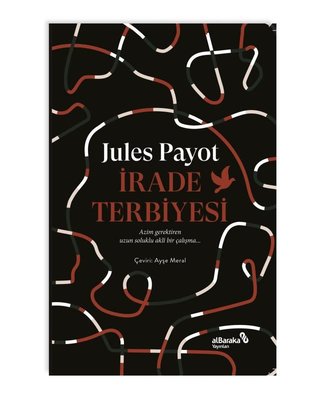 İrade Terbiyesi | alBaraka Yayınları (İnce Kapak)