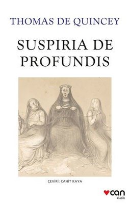 Suspiria de Profundis | Can Yayınları (İnce Kapak)