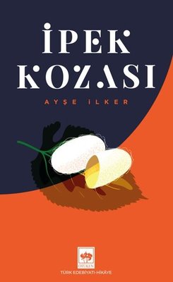 İpek Kozası | Ötüken Neşriyat (İnce Kapak)