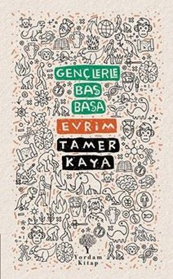 Gençlerle Baş Başa: Evrim | Yordam Kitap (İnce Kapak)
