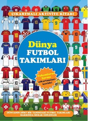 Dünya Futbol Takımları - Çıkartmalı Aktivite Kitabı | Doğan Çocuk (İnce Kapak)