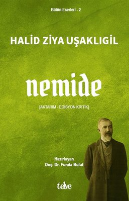 Nemide (Aktarım - Edisyon Kritik) | Telve Kitap (İnce Kapak)