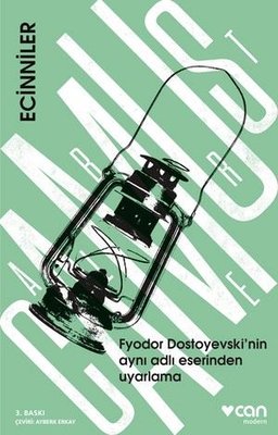 Ecinniler - Fyodor Dostoyevski'nin Aynı Adlı Eserinden Uyarlama | Can Yayınları (İnce Kapak)