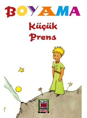 Küçük Prens Boyama | Elips Kitapları (İnce Kapak)