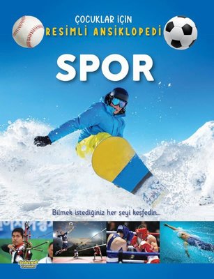 Spor - Çocuklar İçin Resimli Ansiklopedi | Selimer (İnce Kapak)