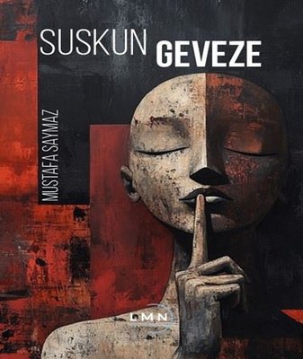 Suskun Geveze | Liman Yayınevi (İnce Kapak)