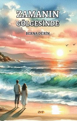 Zamanın Gölgesinde | Zet Yayınları (İnce Kapak)