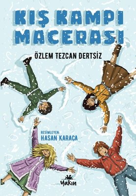 Kış Kampı Macerası | Yakın Kitabevi (İnce Kapak)