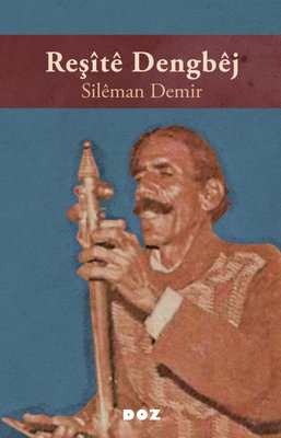 Reşite Dengbej | Doz (İnce Kapak)