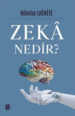 Zeka Nedir? | Mona (İnce Kapak)