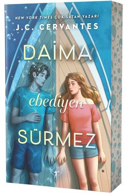 Daima Ebediyen Sürmez | Artemis Yayınları (İnce Kapak)