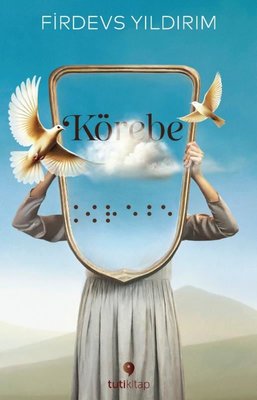 Körebe | Tuti Kitap (İnce Kapak)