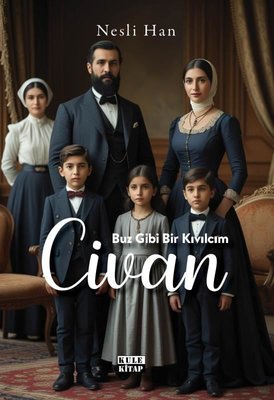 Buz Gibi Bir Kıvılcım: Civan | Kule Kitap (İnce Kapak)