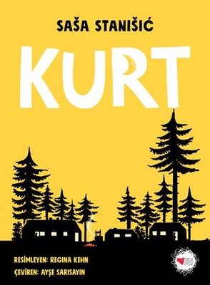 Kurt | Can Çocuk Yayınları (İnce Kapak)