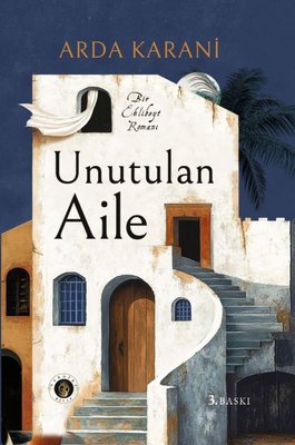 Unutulan Aile - Bir Ehlibeyt Romanı | Narsist Kitap (İnce Kapak)