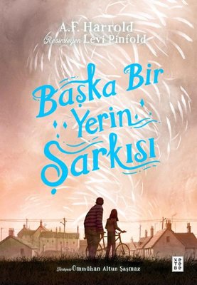 Başka Bir Yerin Şarkısı | Ketebe (İnce Kapak)