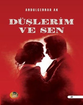 Düşlerim ve Sen | Aysima Yayınları (İnce Kapak)