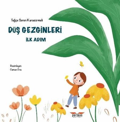 Düş Gezginleri - İlk Adım | Perseus Yayınevi (İnce Kapak)